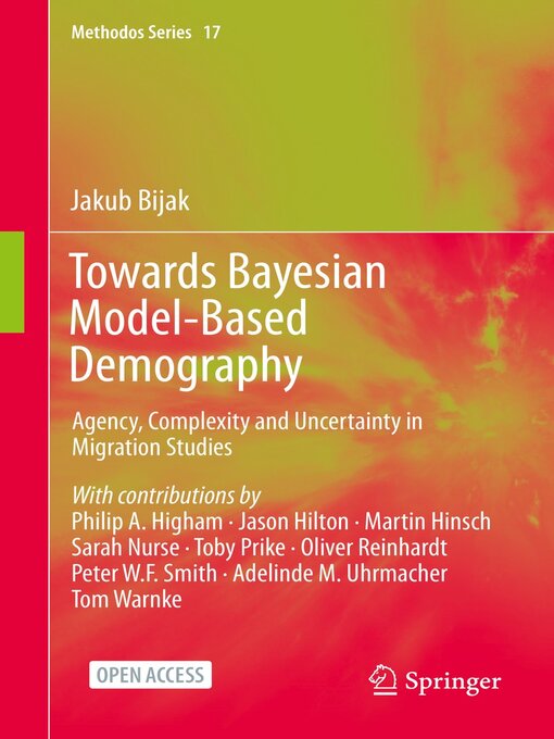 Title details for Towards Bayesian Model-Based Demography by Jakub Bijak - Wait list